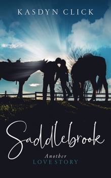 Paperback Saddlebrook: Equestrian Romance Novel Book