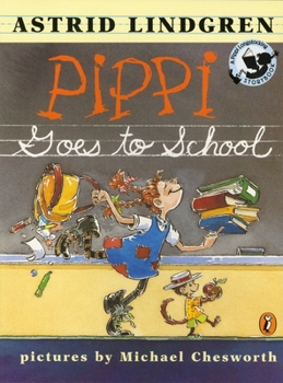 Pippi Goes to School: Picture Book (Pippi Longstocking Storybooks) - Book  of the Pippi Långstrump