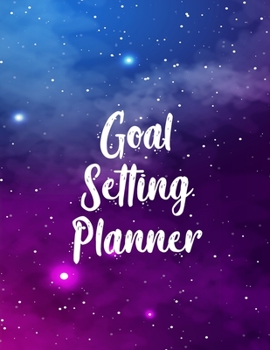 Paperback Goal Setting Planner: Motivational And Inspirational Checklist Notebook - Helps To Keep Yourself Accountable Toward Your Dreams Book