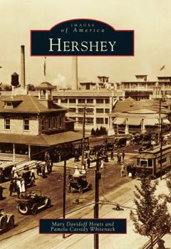 Hershey - Book  of the Images of America: Pennsylvania
