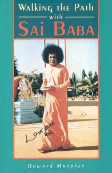 Paperback Walking the Path with Sai Baba Book