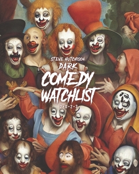 Paperback Dark Comedy Watchlist (2023) Book