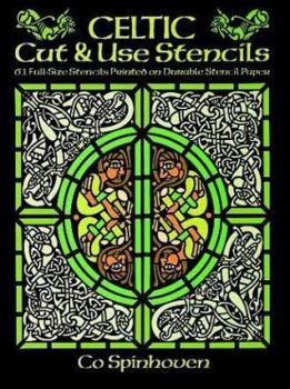 Paperback Celtic Cut & Use Stencils: 61 Full-Size Stencils Printed on Durable Stencil Paper Book