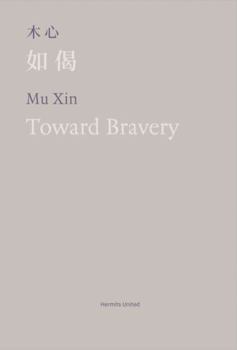 Paperback Toward Bravery and Other Poems Book