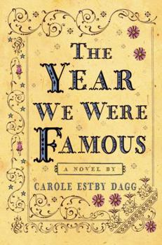 Hardcover The Year We Were Famous Book