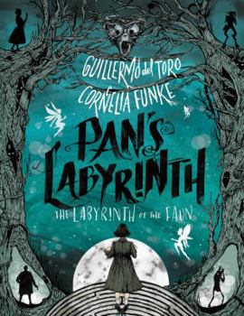 Hardcover Pan's Labyrinth: The Labyrinth of the Faun Book