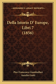 Della Istorio D' Europe, Libri 7 (1856)
