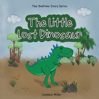 Paperback The Little Lost Dinosaur Book