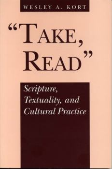 Paperback Take, Read: Scripture, Textuality, and Cultural Practice Book