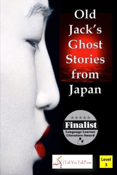 Paperback Old Jack's Ghost Stories from Japan Book