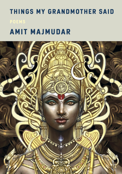 Hardcover Things My Grandmother Said: Poems Book