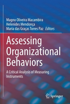 Paperback Assessing Organizational Behaviors: A Critical Analysis of Measuring Instruments Book