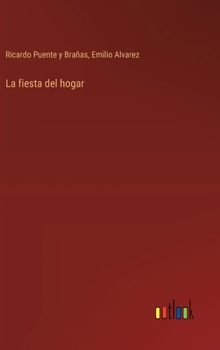 Hardcover La fiesta del hogar [Spanish] Book