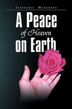 Paperback A Peace of Heaven on Earth Book