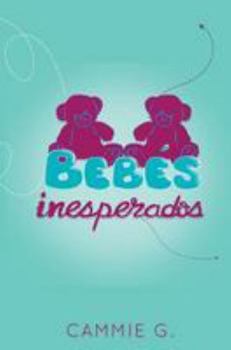Paperback Bebes Inesperados [Spanish] Book