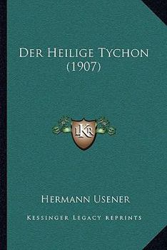 Paperback Der Heilige Tychon (1907) [German] Book