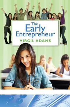 Paperback The Early Entrepreneur Book