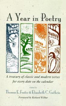 Hardcover A Year in Poetry: A Treasury of Classic and Modern Verses for Every Date on the Calendar Book