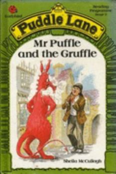 Hardcover Mr. Puffle and the Gruffle (Puddle Lane Reading Programme Stage 2) Book
