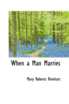 Hardcover When a Man Marries Book