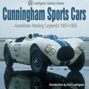 Paperback Cunningham Sports Cars: American Racing Legends 1951-1955 Book
