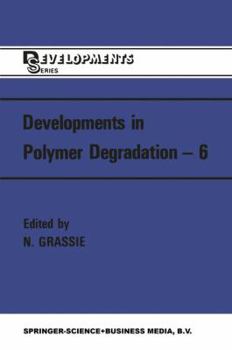 Paperback Developments in Polymer Degradation--6 Book