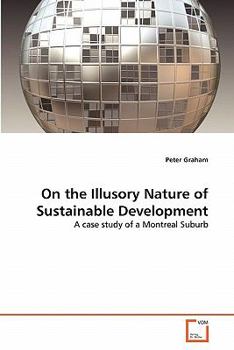 Paperback On the Illusory Nature of Sustainable Development Book