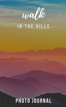 Paperback Walk in the Hills Book