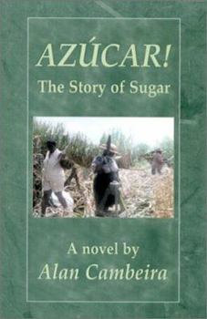 Paperback Azucar! The Story of Sugar Book