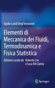 Hardcover Elementi Di Meccanica Dei Fluidi, Termodinamica E Fisica Statistica [Italian] Book