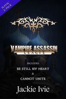 Slavic 2-Pack: Vampire Assassin League - Book  of the Vampire Assassin League