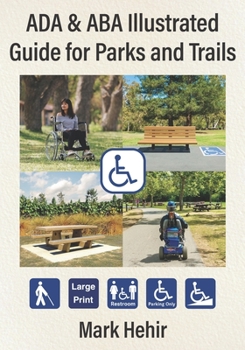 Paperback ADA & ABA Illustrated Guide to Parks and Trails Book
