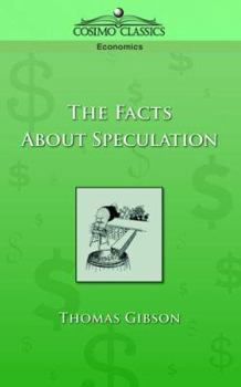 Paperback The Facts about Speculation Book