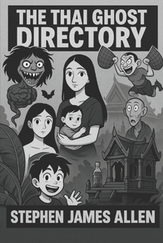 Paperback Thai Ghost Directory: Spirits of Siam Book