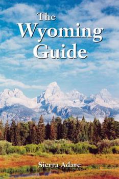 Paperback The Wyoming Guide Book
