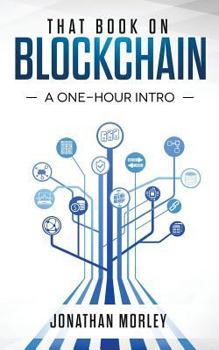 Paperback That Book on Blockchain: A One-Hour Intro Book