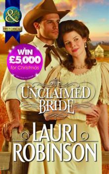 Paperback Unclaimed Bride (Mills & Boon Historical) Book