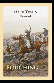 Paperback Roughing It Illustrated Book