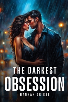 Paperback The Darkest Obsession Book