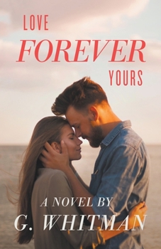 Paperback Love Forever Yours Book