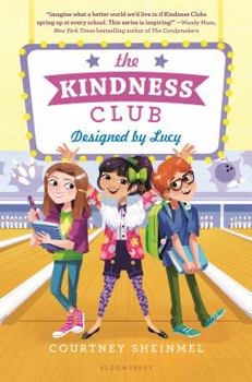 Hardcover The Kindness Club: Designed by Lucy Book