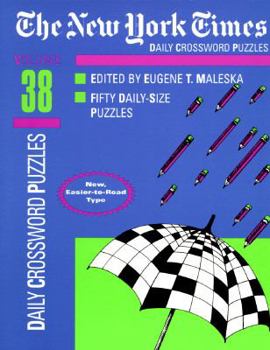 Paperback The New York Times Daily Crossword Puzzles, Volume 38 Book