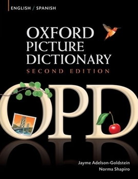 Paperback Oxford Picture Dictionary English-Spanish: Bilingual Dictionary for Spanish Speaking Teenage and Adult Students of English Book