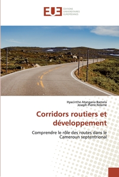 Paperback Corridors routiers et développement [French] Book