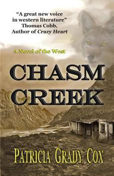 Paperback Chasm Creek: A Novel of the West Book