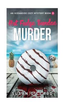 Paperback Hot Fudge Sundae & Murder: An Oceanside Cozy Mystery - Book 23 Book