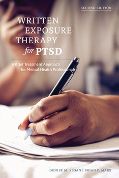 Paperback Written Exposure Therapy for Ptsd: A Brief Treatment Approach for Mental Health Professionals Book