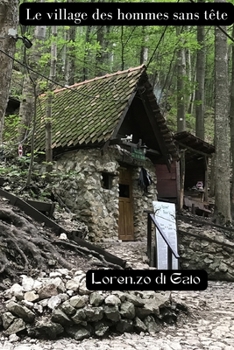 Le village des hommes sans tête