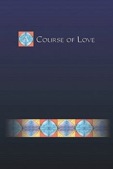 Paperback A Course of Love Book