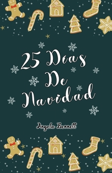 Paperback 25 Días de Navidad [Spanish] Book
